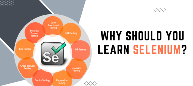 Why should you learn Selenium?